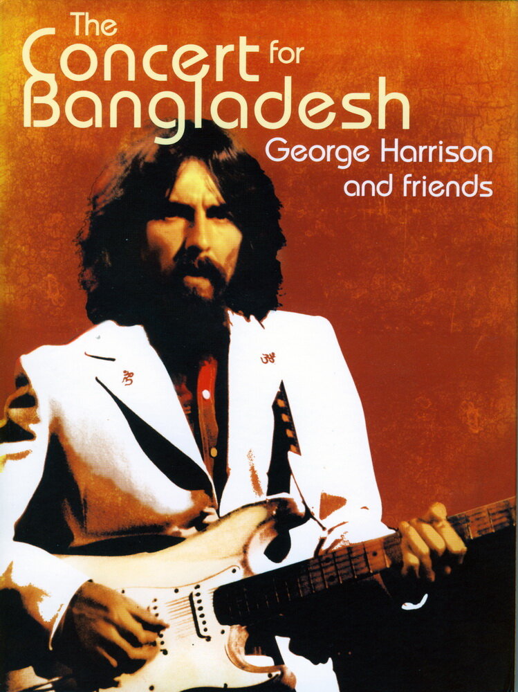 Concert for Bangladesh Revisited with George Harrison and Friends (2005)