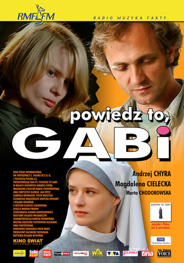 Скажи, Габи (2003)